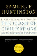 برخورد تمدنهاThe clash of civilizations and the remaking of world order