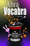 AbraVocabra رویکرد شگفت آور معقول به واژگان آموزشAbraVocabra the amazingly sensible approach to teaching vocabulary