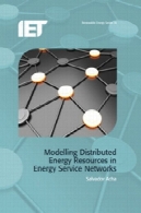 مدل توزیع منابع انرژی در شبکه های خدمات انرژیModelling Distributed Energy Resources in Energy Service Networks