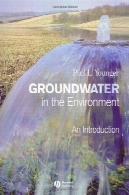 آب های زیرزمینی در مورد محیط زیست : مقدمهGroundwater in the Environment: An Introduction