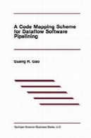 کد طرح نقشه برای نرم افزار جریان داده PipeliningA Code Mapping Scheme for Dataflow Software Pipelining
