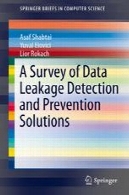 بررسی داده نشت و پیشگیری راه حلA Survey of Data Leakage Detection and Prevention Solutions