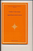 کاربردی تجزیه و تحلیل Quaternionic 28 پژوهش و نمایشگاه در ریاضیاتApplied Quaternionic Analysis 28 Research and Exposition in Mathematics