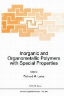 پلیمرها غیر آلی و آلی فلزی با خواص ویژهInorganic and Organometallic Polymers with Special Properties