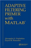 پرایمر های فیلتر تطبیقی با MATLABAdaptive Filtering Primer with MATLAB