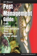 راهنمای مدیریت آفات میسوری: ذرت سورگوم دانه سویا، گندمMissouri Pest Management Guide: Corn, Grain Sorghum, Soybean, Winter Wheat