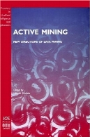 معدن فعال: جهت جدید داده کاویActive mining: new directions of data mining