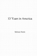 13 سال در آمریکا13 Years in America