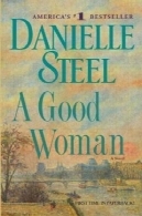 زن خوب: یک رمانA Good Woman: A Novel