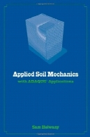 مکانیک خاک کاربردی با نرم افزار ABAQUSApplied Soil Mechanics with ABAQUS Applications