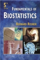 مبانی آمار حیاتی نسخه 5 (بدون اطلاعات دیسک)Fundamentals of Biostatistics 5th Edition (without Data Disk)
