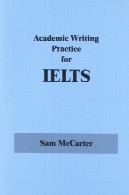 نگارش دانشگاهی عمل برای IELTSAcademic Writing Practice for IELTS