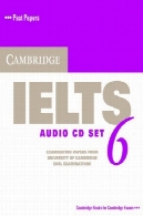 کمبریج IELTS سی دی 6 صوتی: مقالات و سؤال از دانشگاه کمبریج ESOL امتحانات ( IELTS تست های تمرین ) (شماره 6 )Cambridge IELTS 6 Audio CDs: Examination papers from University of Cambridge ESOL Examinations (IELTS Practice Tests) (No. 6)
