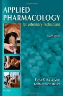 فارماکولوژی کاربردی برای تکنسین های دامپزشکیApplied Pharmacology for the Veterinary Technician