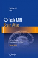 7.0 تسلا MRI مغز اطلس: در داخل بدن اطلس با همبستگی Cryomacrotome7.0 Tesla MRI Brain Atlas: In-vivo Atlas with Cryomacrotome Correlation