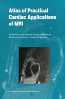 اطلس کاربردهای عملی قلبی از MRIAtlas of Practical Cardiac Applications of MRI