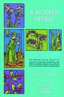 گیاهی مدرن. جلد. 2: من -Z و شاخصA Modern Herbal. Vol. 2: I-Z and Indexes