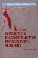 اطلس جراحی زیبایی و ترمیمی پریودنتالAtlas of Cosmetic and Reconstructive Periodontal Surgery