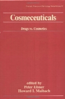 Cosmeceuticals: مواد مخدر در مقابل لوازم آرایشیCosmeceuticals: Drugs vs. Cosmetics