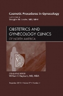رویه لوازم آرایشی و در زنان، یک مسئله زنان و زایمان درمانگاه ( کلینیک : طب داخلی )Cosmetic Procedures in Gynecology, An Issue of Obstetrics and Gynecology Clinics (The Clinics: Internal Medicine)