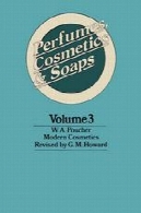 عطر، لوازم آرایشی و صابون: آرایشی و بهداشتی مدرنPerfumes, Cosmetics and Soaps: Modern Cosmetics