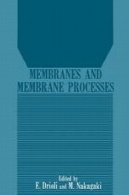 غشاء و فرآیندهای غشاMembranes and Membrane Processes