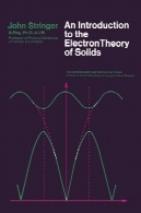 آشنایی با نظریه الکترونی مواد جامد. بخش متالورژیAn Introduction to the Electron Theory of Solids. Metallurgy Division