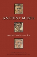 سردر Muses باستان: باستان شناسی و هنرAncient Muses: Archaeology and the Arts