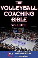 کتاب مقدس مربیگری والیبال. جلد دومThe volleyball coaching bible. Volume II