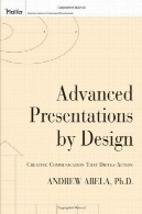 ارائه پیشرفته طراحی شده توسط: ایجاد ارتباط آن عمل درایوAdvanced Presentations by Design: Creating Communication that Drives Action