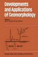 توسعه و کاربرد ژئومورفولوژیDevelopments and Applications of Geomorphology