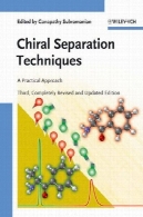 روش های جداسازی chiral: رویکرد عملیChiral Separation Techniques: A Practical Approach