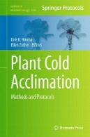 گیاه دمای: روش ها و پروتکل هاPlant Cold Acclimation: Methods and Protocols
