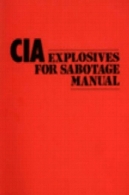 مواد منفجره سازمان سیا برای خرابکاری دستیCIA Explosives For Sabotage Manual