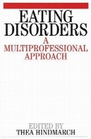 اختلالات غذا خوردن: رویکرد MultiprofessionalEating Disorders: A Multiprofessional Approach