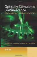 تاب بودن بهسبهرس تحریک نوری: اصول و برنامه های کاربردیOptically Stimulated Luminescence: Fundamentals and Applications