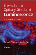 حرارتی و نوری تحریک لومینسانس: یک روش شبیه سازیThermally and Optically Stimulated Luminescence: A Simulation Approach