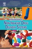 راهنمای سیستم تحویل دارو غیر تهاجمی: علم و تکنولوژی (مراقبت شخصی و صنعت لوازم آرایشی و بهداشتی)Handbook of Non-Invasive Drug Delivery Systems: Science and Technology (Personal Care and Cosmetic Technology)