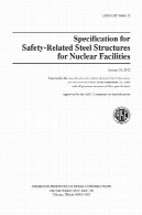 AISC N690-12 مشخصات برای سازه های فلزی ایمنی مرتبط برای تأسیسات هسته ایAISC N690-12 Specification for Safety-Related Steel Structures for Nuclear Facilities
