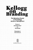 کلاگ در نام تجاری: دانشکده بازاریابی دانشکده مدیریت کلاگKellogg on Branding: The Marketing Faculty of The Kellogg School of Management