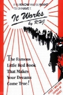 کار می کند: معروف کمی قرمز کتاب که به رویاهای خود را تحقق یابد!It Works: The Famous Little Red Book That Makes Your Dreams Come True!