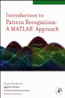 مقدمه ای بر تشخیص الگو : روش MATLABAn introduction to pattern recognition: A MATLAB approach