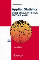 آمار کاربردی با استفاده از SPSS ، STATISTICA ، MATLAB و RApplied Statistics Using Spss, Statistica, Matlab And R