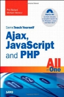 SAMS آموزش آژاکس ، جاوا اسکریپت، پی اچ پی و همه در یکSams Teach Yourself Ajax, JavaScript, and PHP All in One