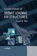 اصول بارگذاری لرزه ای در سازه هایFundamentals of seismic loading on structures