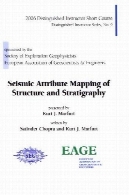 نقشه ویژگی های لرزه ای ساختار و چینه شناسیSeismic Attribute Mapping Of Structure And Stratigraphy