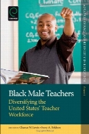 سیاه نر معلمان: تنوع نیروی کار معلم در ایالات متحدهBlack Male Teachers: Diversifying the United States' Teacher Workforce