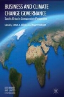 کسب و کار و آب و هوا تغییر حکومت: آفریقای جنوبی در دیدگاه تطبیقیBusiness and Climate Change Governance: South Africa in Comparative Perspective