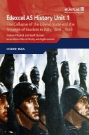 Edexcel GCE تاریخ به عنوان واحد 1 E / F3 از فروپاشی دولت لیبرال و پیروزی فاشیسم در ایتالیا ، 1896-1943Edexcel GCE History AS Unit 1 E/F3 the Collapse of the Liberal State and the Triumph of Fascism in Italy, 1896-1943