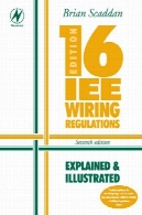 نسخه 16 IEE مقررات سیم کشی: توضیح و نشان داده شده16th edition IEE wiring regulations : explained and illustrated